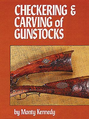 cover image of Checkering & Carving of Gunstocks